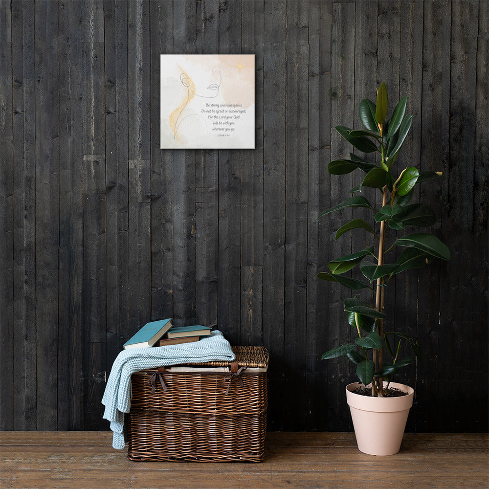 Joshua 1:9 Canvas Print